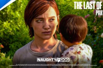 The Last of Us Part III – Official Story and Gameplay HUGE Leak: Ellie Has A Baby?