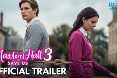 Maxton Hall Season 3 Trailer Leak Sparks Shock, Speculation, and Fan Frenzy