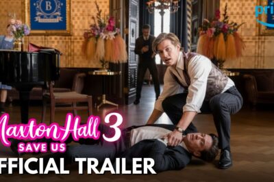 Maxton Hall Season 3 Trailer (2026): Mortimer’s Collapse Shatters an Empire Built on Fear
