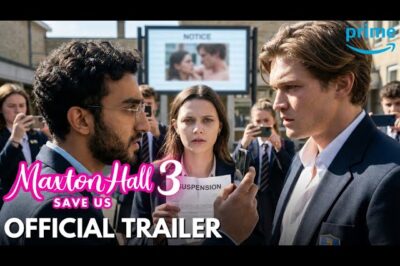 Maxton Hall Season 3 Trailer Ignites Chaos as “The Photo That Broke Her” Sends the Entire School Into Crisis