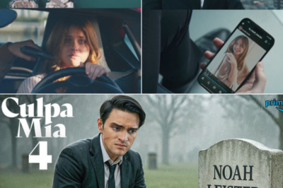 Culpa Mía 4 Trailer Sparks Panic as Fans Fear Noah’s Fate in the Franchise’s Darkest Chapter Yet